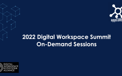 The 2022 Digital Workspace Summit is now live!